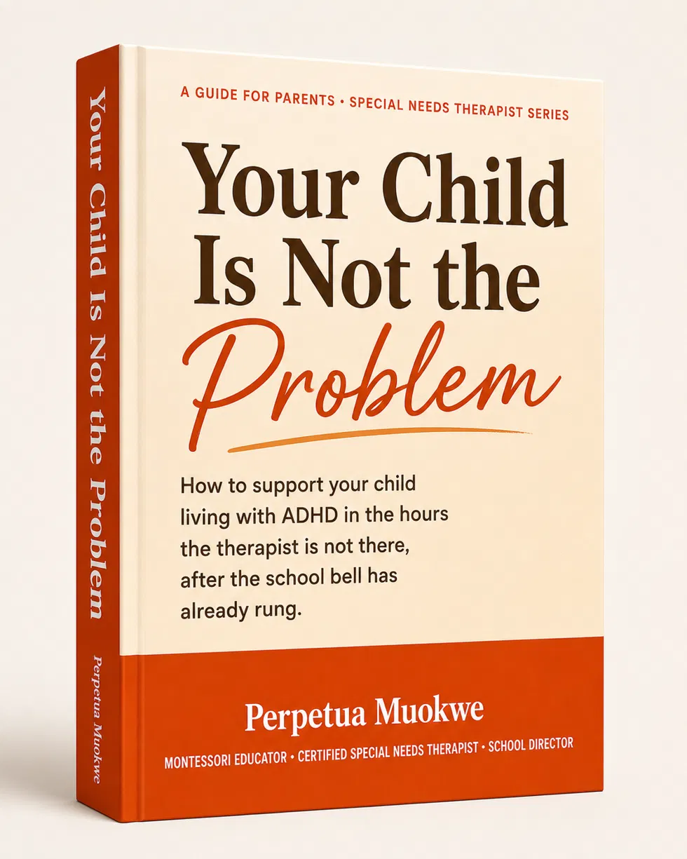 Your Child Is Not The Problem — the book by Perpetua Muokwe